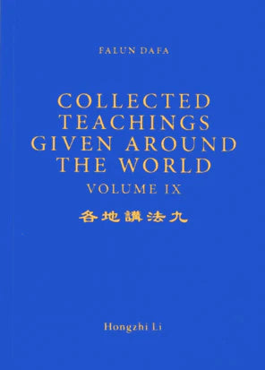 Collected Teachings Given Around the World - Volume  IX (in English)