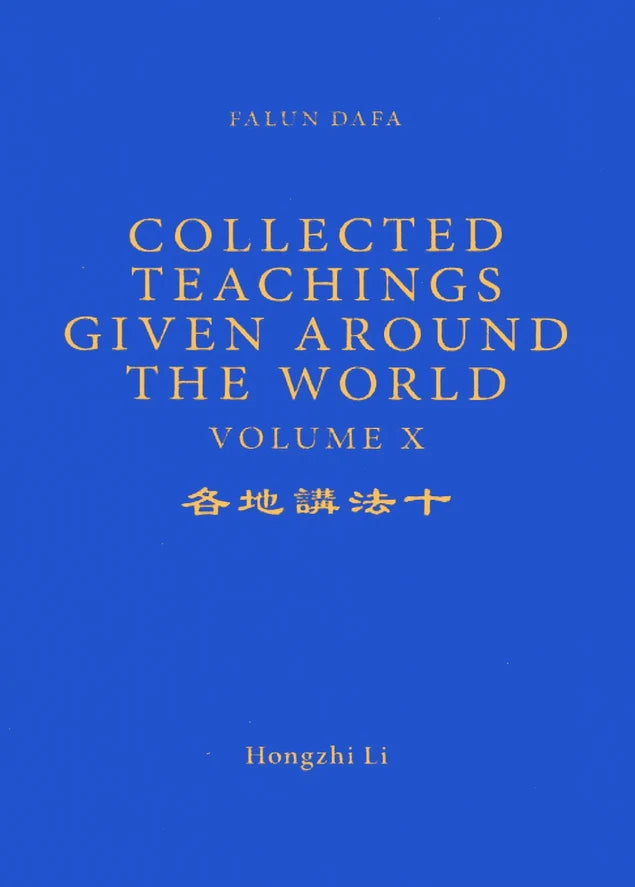 Collected Teachings Given Around the World - Volume X (in English)