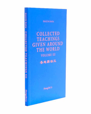 Collected Teachings Given Around the World - Volume III (in English)